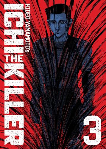 Seven Seas Entertainment, Llc Ichi The Killer (Omnibus) Vol. 3