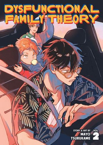 Seven Seas Entertainment, Llc Dysfunctional Family Theory Vol. 2