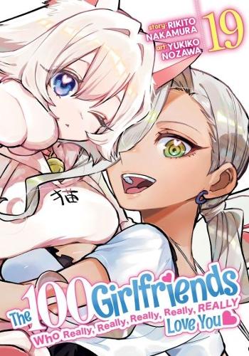Seven Seas Entertainment, Llc The 100 Girlfriends Who Really, Really, Really, Really, Really Love You Vol. 19