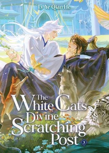 Seven Seas Entertainment, Llc The White Cat's Divine Scratching Post (Novel) Vol. 3