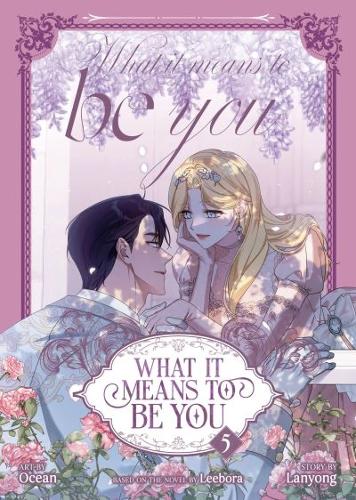 Seven Seas Entertainment, Llc What It Means To Be You (Comic) Vol. 5