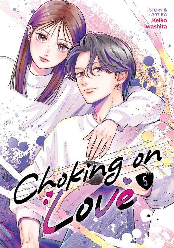 Seven Seas Entertainment, Llc Choking On Love Vol. 5