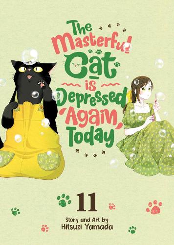 Seven Seas Entertainment, Llc The Masterful Cat Is Depressed Again Today Vol. 11