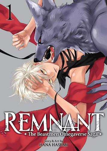 Seven Seas Entertainment, Llc Remnant, The Beastmen Omegaverse Saga Vol. 1