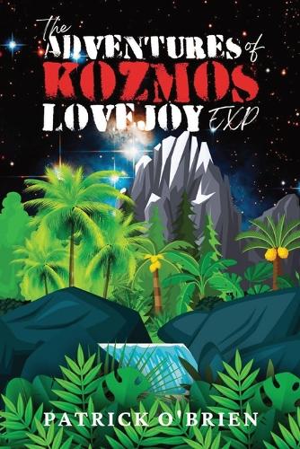 The Adventures of Kozmos Lovejoy, Exp (Paperback)