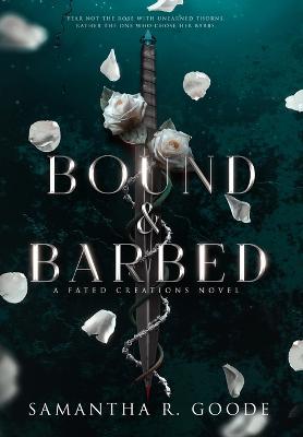 Bound & Barbed (Hardback)