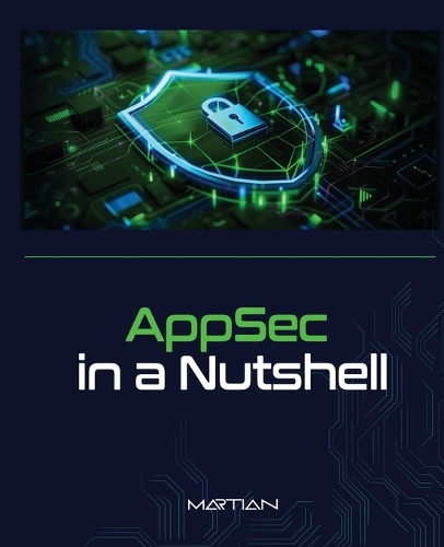 AppSec in a Nutshell by Martian | Waterstones