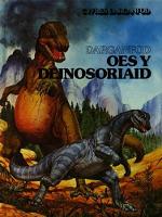 Oes y Deinosoriaid (Hardback)