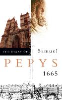 The Diary of Samuel Pepys: Volume vi – 1665 (Paperback)