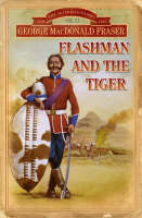 Flashman and the Tiger - The Flashman Papers 12 (Paperback)