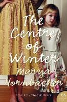 The Centre of Winter (Paperback)