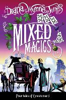 Mixed Magics - The Chrestomanci Series Book 5 (Paperback)