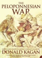 The Peloponnesian War: Athens and Sparta in Savage Conflict 431–404 Bc (Paperback)