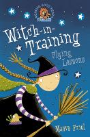 Flying Lessons - Witch-in-Training Book 1 (Paperback)