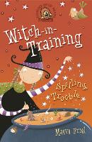 Spelling Trouble - Witch-in-Training Book 2 (Paperback)