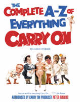 The Complete A-Z of Everything "Carry On" (Paperback)