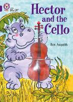 Hector and the Cello: Band 08/Purple - Collins Big Cat (Paperback)