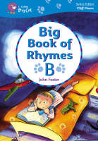 Big Book of Rhymes B: Band 03-05/Yellow-Green - Collins Big Cat Big Books (Paperback)