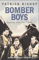 Bomber Boys: Fighting Back 1940-1945 (Paperback)