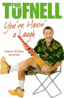 You're Havin' a Laugh: England, the Ashes, and All That (Paperback)