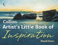 Collins Artist's Little Book of Inspiration (Hardback)