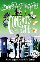 Conrad's Fate - The Chrestomanci Series Book 6 (Paperback)