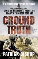 Ground Truth: 3 Para Return to Afghanistan (Paperback)