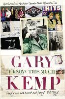 I Know This Much: From Soho to Spandau (Paperback)
