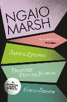 A Surfeit of Lampreys / Death and the Dancing Footman / Colour Scheme - The Ngaio Marsh Collection Book 4 (Paperback)