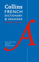 Collins French Dictionary and Grammar Essential edition