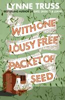 With One Lousy Free Packet of Seed (Paperback)