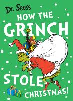 How the Grinch Stole Christmas! - Dr. Seuss (Paperback)