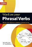 Phrasal Verbs: B1-C2 - Collins Work on Your... (Paperback)