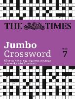 The Times 2 Jumbo Crossword Book 7: 60 Large General-Knowledge Crossword Puzzles - The Times Crosswords (Paperback)