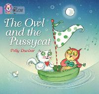 The Owl and the Pussycat: Band 00/Lilac - Collins Big Cat (Paperback)