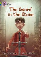 The Sword in the Stone: Band 11 Lime/Band 16 Sapphire - Collins Big Cat Progress (Paperback)