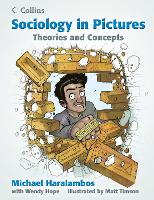 Theories and Concepts - Sociology in Pictures (Paperback)