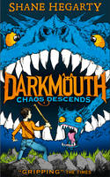 Chaos Descends - Darkmouth 3 (Hardback)