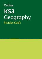 KS3 Geography Revision Guide: Ideal for Years 7, 8 and 9 - Collins KS3 Revision (Paperback)