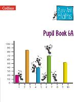 Pupil Book 6A - Busy Ant Maths (Paperback)