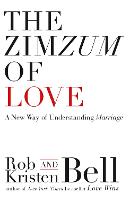 The ZimZum of Love: A New Way of Understanding Marriage (Paperback)
