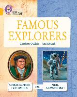 Famous Explorers: Christopher Columbus and Neil Armstrong: Band 09/Gold - Collins Big Cat (Paperback)