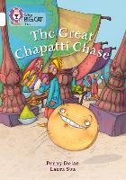 The Great Chapatti Chase: Band 10/White - Collins Big Cat (Paperback)