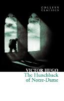 The Hunchback of Notre-Dame - Collins Classics (Paperback)