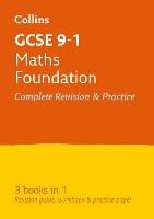 GCSE 9-1 Maths Foundation All-in-One Complete Revision and Practice: Ideal for Home Learning, 2022 and 2023 Exams - Collins GCSE Grade 9-1 Revision (Paperback)