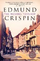 The Moving Toyshop - A Gervase Fen Mystery (Paperback)