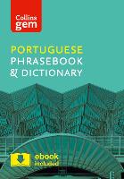 Collins Portuguese Phrasebook and Dictionary Gem Edition: Essential Phrases and Words in a Mini, Travel-Sized Format - Collins Gem (Paperback)