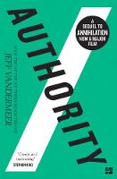 Authority - The Southern Reach Trilogy Book 2 (Paperback)