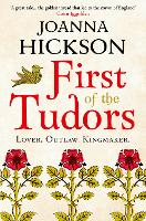 First of the Tudors (Paperback)