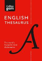 English Gem Thesaurus: The World's Favourite Mini Thesaurus - Collins Gem (Paperback)